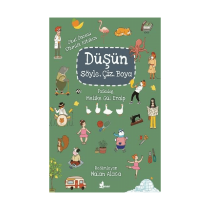 Düşün Söyle Çiz Boya