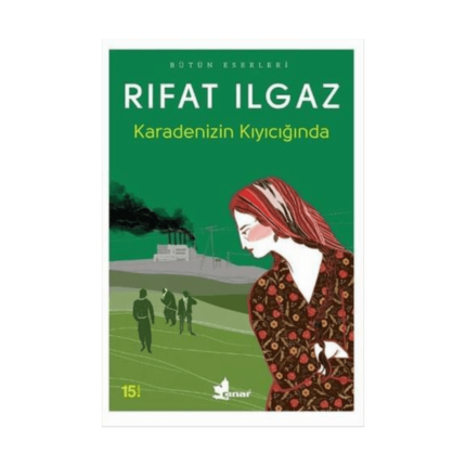 Karadenizin Kıyıcığında