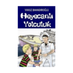Heyecanlı Yolculuk