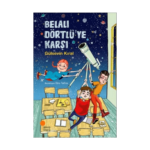Belalı Dörtlüye Karşı