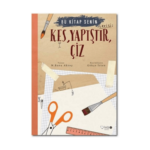 Bu Kitap Senin1- Kes Yapıştır Çiz