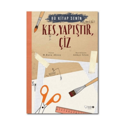 Bu Kitap Senin1- Kes Yapıştır Çiz