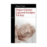Doğum Günüme Çağırmak İstediğim Tek Kişi