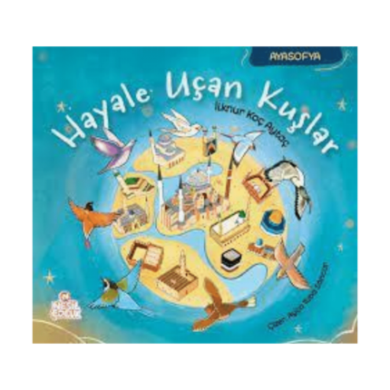 Hayale Uçan Kuşlar