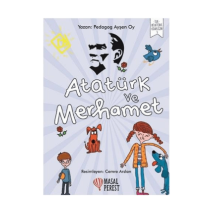 Atatürk Ve Merhamet
