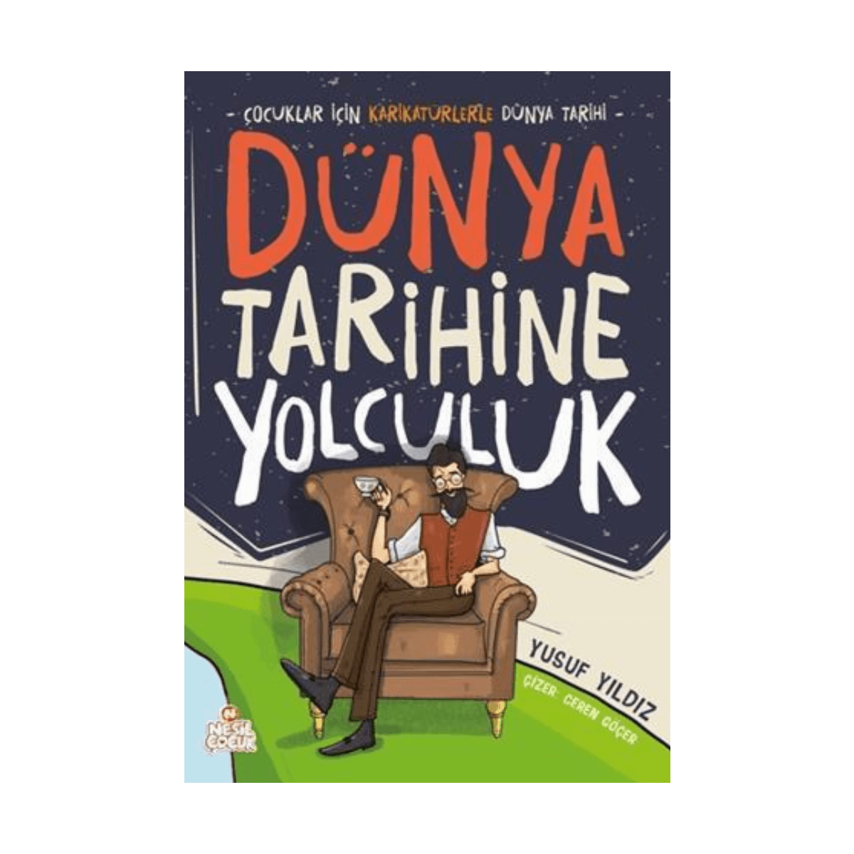 858a5-dunya-tarihine-yolculuk-ciltli-1-1.png Dünya Tarihine Yolculuk Ciltli - Görsel 1
