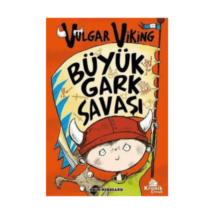 Vulgar Viking 6 - Büyük Gark Savaşı