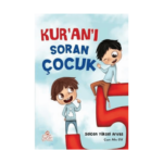 Kur’an’ı Soran Çocuk