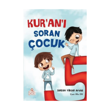 Kur’an’ı Soran Çocuk