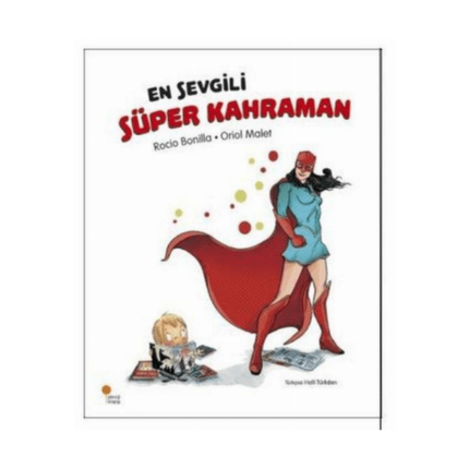 En Sevgili Süper Kahraman