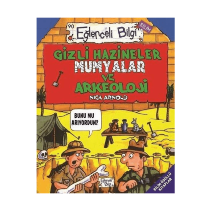 Eğlenceli Bilgi Bilim 90 - Gizli Hazineler Mumyalar Ve Arkeoloji