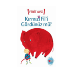 Kırmızı Fili Gördünüzmü?