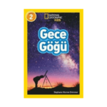 Gece Göğü - National Geographic Kids Seviye 2