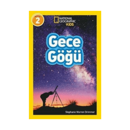 Gece Göğü - National Geographic Kids Seviye 2