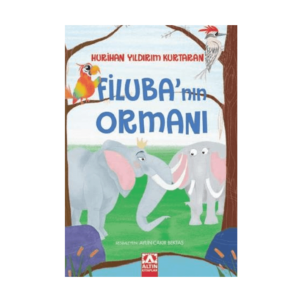 Filuba’nın Ormanı