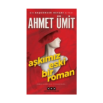Aşkımız Eski Bir Roman