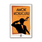 Amok Koşucusu - Ren Kitap