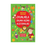 Okuma Yazma Oyunlarla Alıştırmaları (Okul Öncesi)