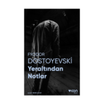 Yeraltından Notlar Fotoğraflı