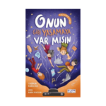 Onun Gibi Yaşamaya Var Mısın