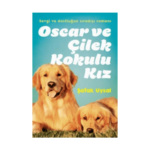 Oscar Ve Çilek Kokulu Kız