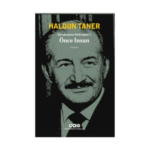 Devekuşuna Mektuplar - 1 Önce İnsan