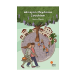 Akasyalı Meydanın Çocuklar