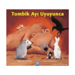 Tombik Ayı Uyuyunca