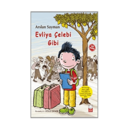 Evliya Çelebi Gibi