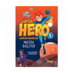 Süper Hero Macera Başlıyor Serüven Günlükleri 1