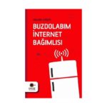 Buzdolabım İnternet Bağımlısı