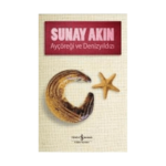 Ayçöreği Ve Denizyıldızı