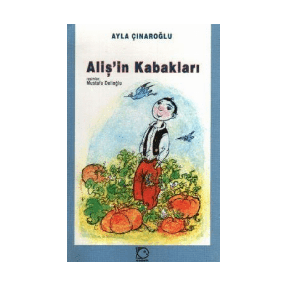 90293-alisin-kabaklari-1-1.png Alişin Kabakları - Görsel 1