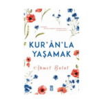 Kuranla Yaşamak