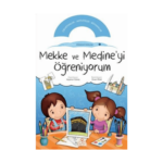 Mekke Ve Medine’yi Öğreniyorum Çıkartmalı Boyama Kitabı