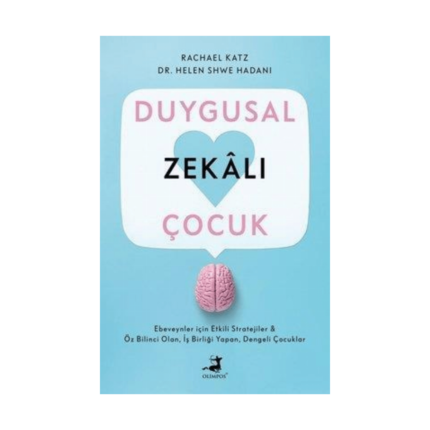 Duygusal Zekalı Çocuk