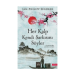 Her Kalp Kendi Şarkısını Söyler