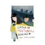 Ünsüz Youtuberin Günlüğü