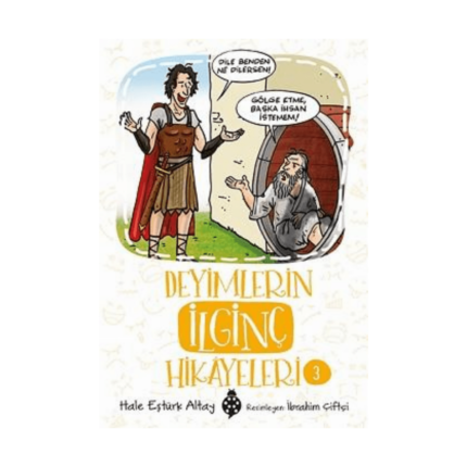 Deyimlerin İlginç Hikayeleri - 3