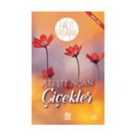 Ateşte Açan Çiçekler