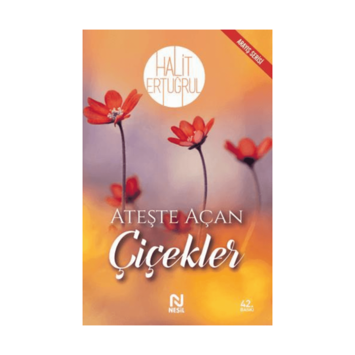 Ateşte Açan Çiçekler - Görsel 1