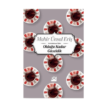 Olduğu Kadar Güzeldik