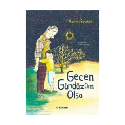 Gecen Gündüzün Olsa