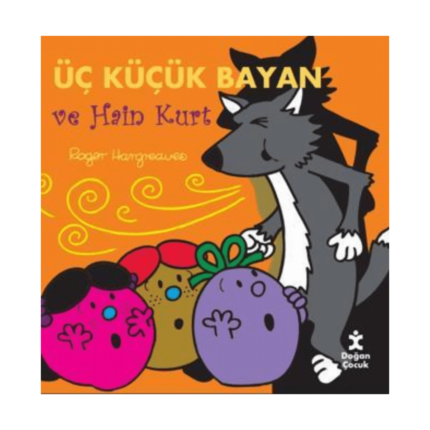 Üç Küçük Bayan Ve Hain Kurt