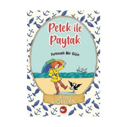Fırtınalı Bir Gün - Petek İle Paytak 2