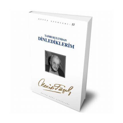 Tanrı Kulundan Dinlediklerim - 12