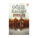 Oğuz Kağan Destanı Diriliş