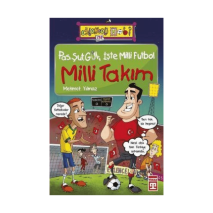 Eğlenceli Spor 128-Pas Şut Gol İşte Milli Futbol Milli Takım