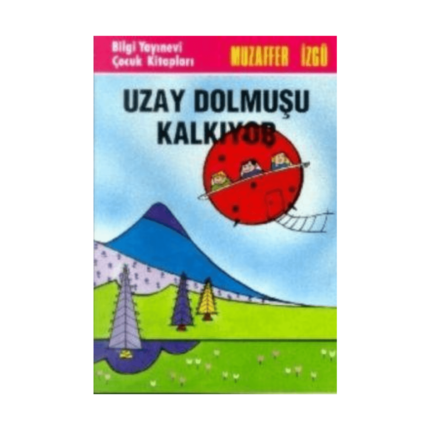 Uzay Dolmuşu Kalkıyor