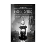 Bayan Peregrine İn Tuhaf Çocukları 2. Kitap Gölge Şehir